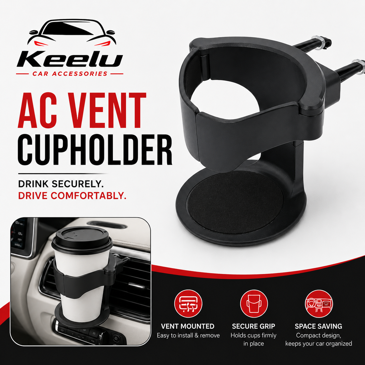 Keelu AC VENT Cup Holder in black, designed for car air vents. The image features a clean product shot of the cup holder on the right, a lifestyle inset on the bottom-left showing it installed on a dashboard with a coffee cup on the left and bottom.